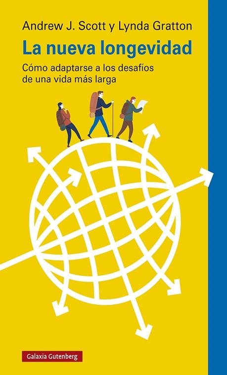 LA NUEVA LONGEVIDAD | 9788418218552 | GRATTON, LYNDA/SCOTT, ANDREW J. | Llibreria Online de Vilafranca del Penedès | Comprar llibres en català