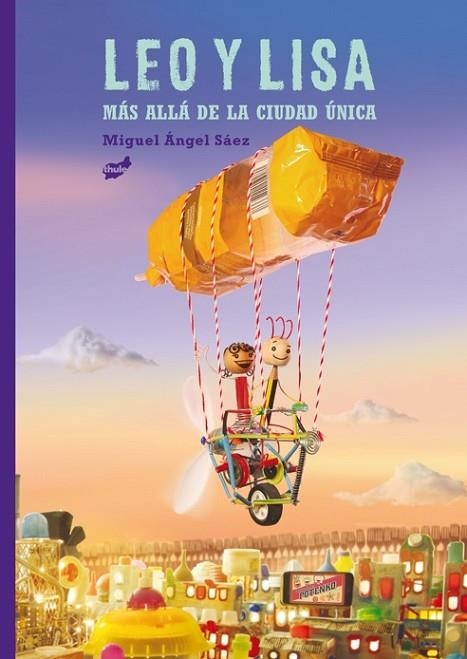 LEO Y LISA MAS ALLA DE LA CIUDAD UNICA | 9788418702044 | SÁEZ HERNÁNDEZ, MIGUEL ÁNGEL | Llibreria Online de Vilafranca del Penedès | Comprar llibres en català