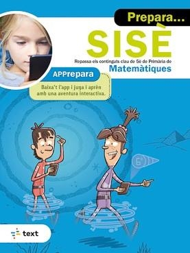 PREPARA SISÈ MATEMÀTIQUES | 9788441234192 | ESTÉVEZ, AGUSTÍ | Llibreria Online de Vilafranca del Penedès | Comprar llibres en català