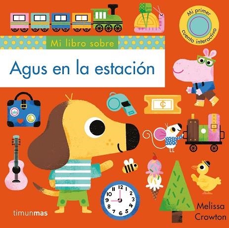 AGUS EN LA ESTACIÓN | 9788408234852 | CROWTON, MELISSA | Llibreria L'Odissea - Libreria Online de Vilafranca del Penedès - Comprar libros