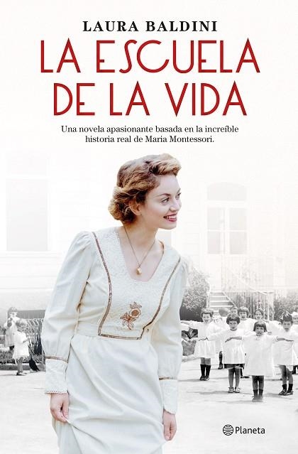 LA ESCUELA DE LA VIDA | 9788408243939 | BALDINI, LAURA | Llibreria Online de Vilafranca del Penedès | Comprar llibres en català