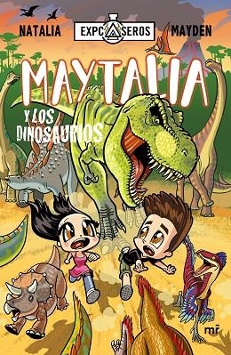 MAYTALIA Y LOS DINOSAURIOS | 9788427048799 | NATALIA/MAYDEN | Llibreria Online de Vilafranca del Penedès | Comprar llibres en català