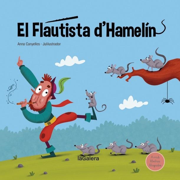 EL FLAUTISTA D'HAMELÍN ( LLETRA LLIGADA ) | 9788424669751 | CANYELLES, ANNA | Llibreria L'Odissea - Libreria Online de Vilafranca del Penedès - Comprar libros