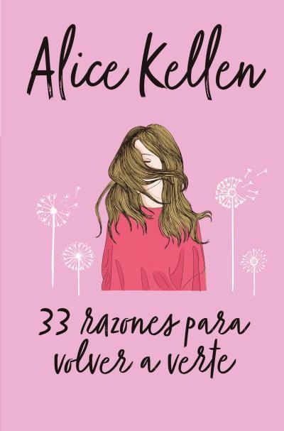 33 RAZONES PARA VOLVER A VERTE | 9788416622641 | KELLEN, ALICE | Llibreria Online de Vilafranca del Penedès | Comprar llibres en català