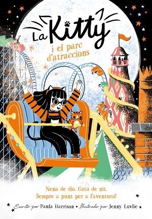 LA KITTY I EL PARC D'ATRACCIONS LA KITTY | 9788420451671 | HARRISON, PAULA | Llibreria Online de Vilafranca del Penedès | Comprar llibres en català