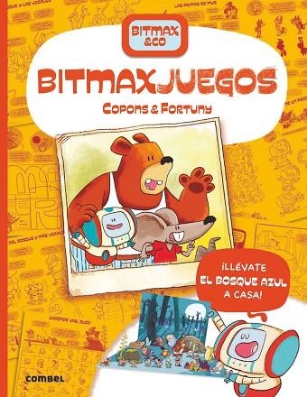 BITMAX JUEGOS | 9788491018049 | COPONS, JAUME/FORTUNY, LILIANA | Llibreria Online de Vilafranca del Penedès | Comprar llibres en català