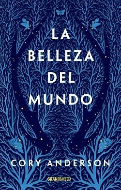 LA BELLEZA DEL MUNDO | 9788412294071 | ANDERSON, CORY | Llibreria Online de Vilafranca del Penedès | Comprar llibres en català