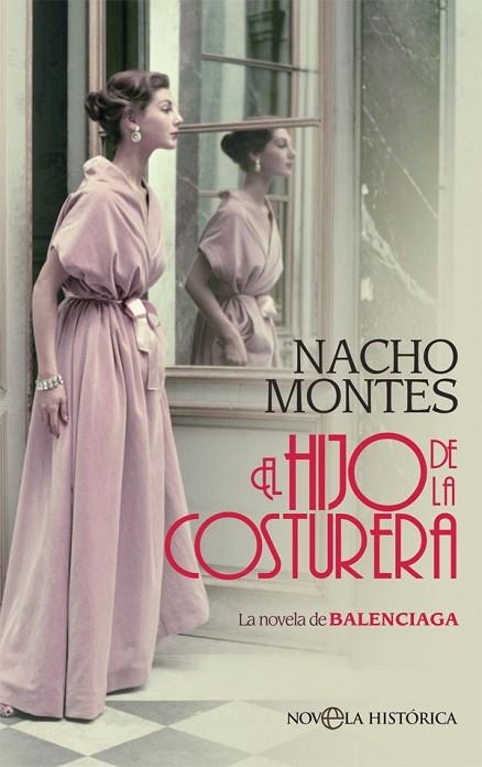 EL HIJO DE LA COSTURERA | 9788413841113 | MONTES, NACHO | Llibreria Online de Vilafranca del Penedès | Comprar llibres en català