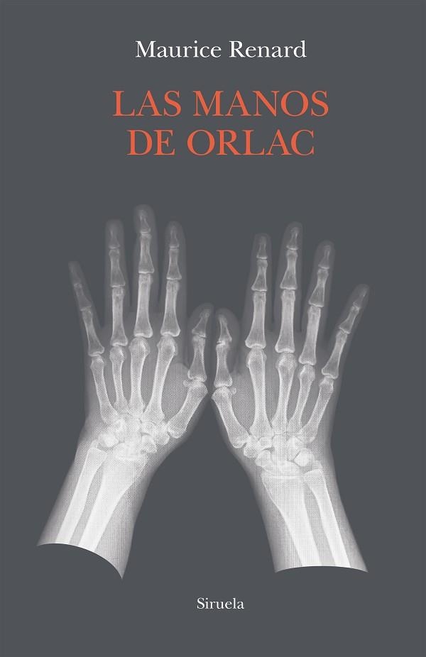 LAS MANOS DE ORLAC | 9788418708510 | RENARD, MAURICE | Llibreria Online de Vilafranca del Penedès | Comprar llibres en català