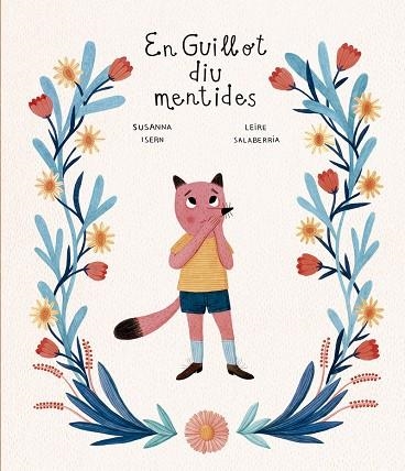 EN GUILLOT DIU MENTIDES | 9788418599248 | ISERN, SUSANNA | Llibreria Online de Vilafranca del Penedès | Comprar llibres en català