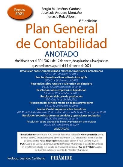 PLAN GENERAL DE CONTABILIDAD ANOTADO | 9788436844825 | JIMÉNEZ CARDOSO, SERGIO M./ARQUERO MONTAÑO, JOSÉ LUIS/RUIZ ALBERT, IGNACIO | Llibreria Online de Vilafranca del Penedès | Comprar llibres en català