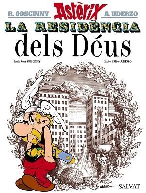 LA RESIDENCIA DELS DÉUS | 9788469602973 | GOSCINNY, RENÉ | Llibreria L'Odissea - Libreria Online de Vilafranca del Penedès - Comprar libros