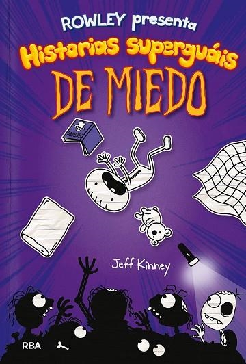 ROWLEY 3 PRESENTA HISTORIAS SUPERGUÁIS DE MIEDO | 9788427216419 | KINNEY JEFF | Llibreria Online de Vilafranca del Penedès | Comprar llibres en català