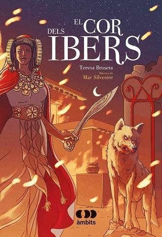 EL COR DELS IBERS | 9788413581699 | BROSETA, TERESA | Llibreria Online de Vilafranca del Penedès | Comprar llibres en català