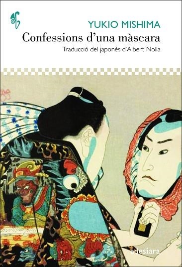 CONFESSIONS D'UNA MÀSCARA | 9788416948635 | MISHIMA, YUKIO | Llibreria Online de Vilafranca del Penedès | Comprar llibres en català