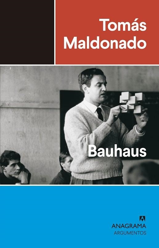 BAUHAUS | 9788433964724 | MALDONADO, TOMÁS | Llibreria Online de Vilafranca del Penedès | Comprar llibres en català