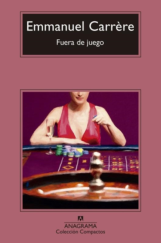 FUERA DE JUEGO | 9788433960948 | CARRÈRE, EMMANUEL | Llibreria Online de Vilafranca del Penedès | Comprar llibres en català