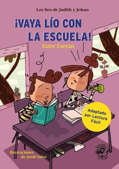 VAYA LÍO CON LA ESCUELA - LIBRO CON MUCHO HUMOR PARA NIÑOS DE 8 AÑOS | 9788417210793 | FARRAN NACHER, ESTER | Llibreria Online de Vilafranca del Penedès | Comprar llibres en català