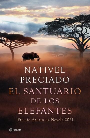 EL SANTUARIO DE LOS ELEFANTES | 9788408241850 | PRECIADO, NATIVEL | Llibreria Online de Vilafranca del Penedès | Comprar llibres en català