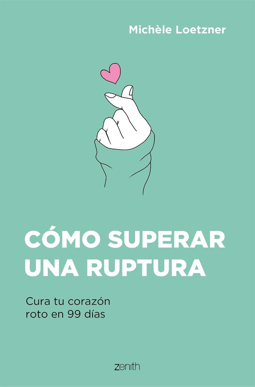 CÓMO SUPERAR UNA RUPTURA | 9788408242796 | LOETZNER, MICHÈLE | Llibreria Online de Vilafranca del Penedès | Comprar llibres en català