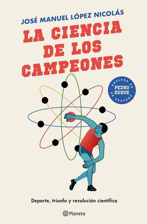 LA CIENCIA DE LOS CAMPEONES | 9788408243151 | LÓPEZ NICOLÁS, JOSÉ MANUEL | Llibreria Online de Vilafranca del Penedès | Comprar llibres en català