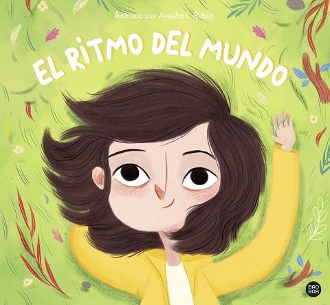 EL RITMO DEL MUNDO | 9788408243175 | RUBIO, AYESHA L. | Llibreria Online de Vilafranca del Penedès | Comprar llibres en català