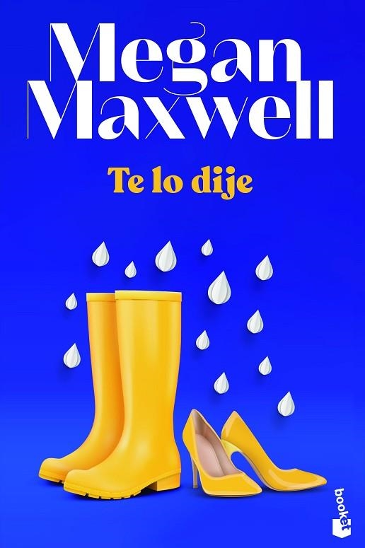 TE LO DIJE | 9788408243649 | MAXWELL, MEGAN | Llibreria Online de Vilafranca del Penedès | Comprar llibres en català