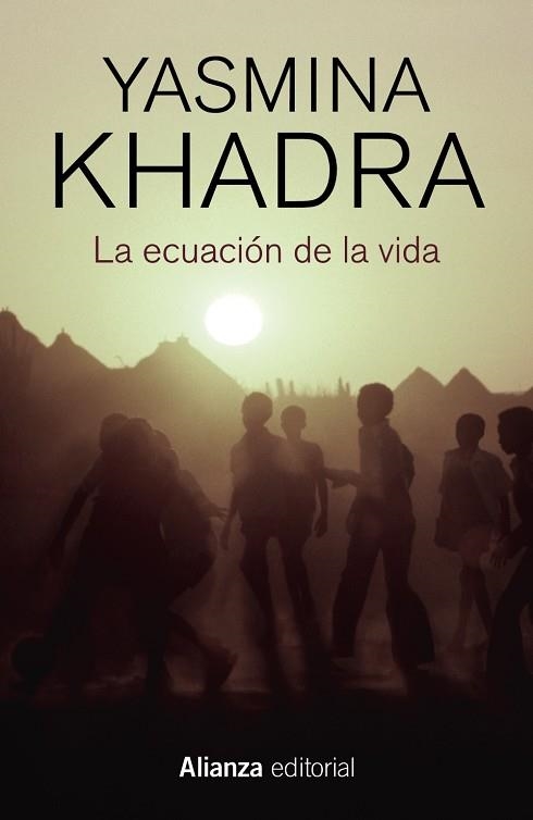 LA ECUACIÓN DE LA VIDA | 9788413624013 | KHADRA, YASMINA | Llibreria Online de Vilafranca del Penedès | Comprar llibres en català