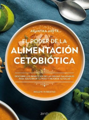 EL PODER DE LA ALIMENTACIÓN CETOBIÓTICA | 9788408242802 | ARETA, ARANTXA | Llibreria Online de Vilafranca del Penedès | Comprar llibres en català