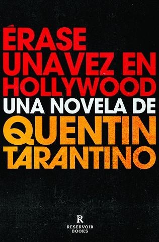 ÉRASE UNA VEZ EN HOLLYWOOD | 9788418052460 | TARANTINO, QUENTIN | Llibreria Online de Vilafranca del Penedès | Comprar llibres en català