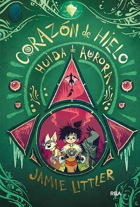 CORAZON DE HIELO 2. HUIDA DE AURORA | 9788427220881 | LITTLER JAMIE | Llibreria Online de Vilafranca del Penedès | Comprar llibres en català