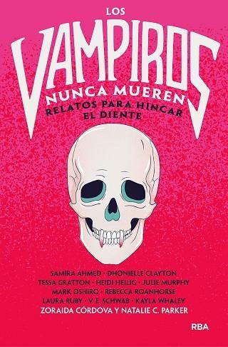 LOS VAMPIROS NUNCA MUEREN | 9788427223820 | CORDOVA ZORAIDA/PARKER NATALIE C. | Llibreria Online de Vilafranca del Penedès | Comprar llibres en català