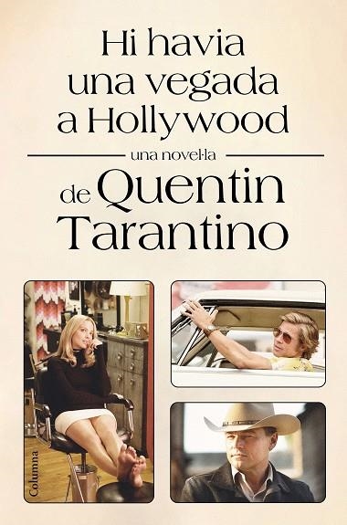 HI HAVIA UNA VEGADA A HOLLYWOOD | 9788466428002 | TARANTINO, QUENTIN | Llibreria Online de Vilafranca del Penedès | Comprar llibres en català