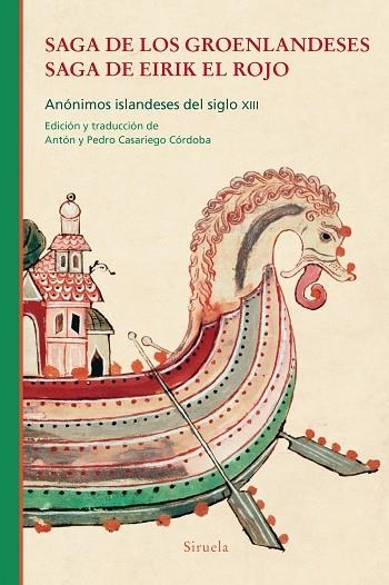 SAGA DE LOS GROENLANDESES. SAGA DE EIRIK EL ROJO | 9788418708589 | ANÓNIMOS ISLANDESES DEL SIGLO XIII, | Llibreria Online de Vilafranca del Penedès | Comprar llibres en català