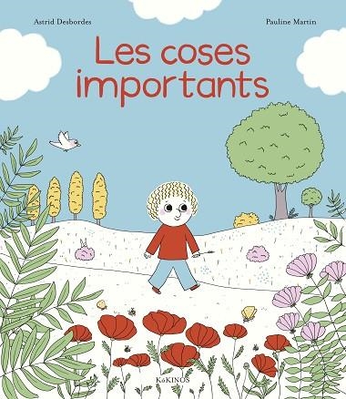 LES COSES IMPORTANTS | 9788417742478 | DESBORDES, ASTRID | Llibreria Online de Vilafranca del Penedès | Comprar llibres en català