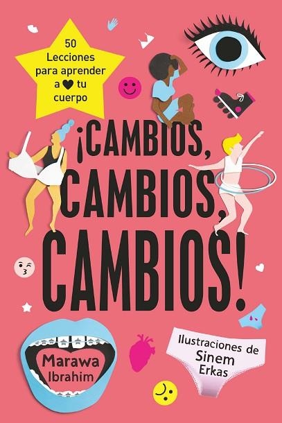 ¡CAMBIOS, CAMBIOS, CAMBIOS! | 9788491820345 | IBRAHIM, MARAWA | Llibreria Online de Vilafranca del Penedès | Comprar llibres en català