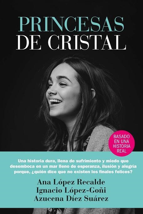 PRINCESAS DE CRISTAL | 9788417828165 | DÍEZ SUÁREZ, AZUCENA/LÓPEZ-GOÑI, IGNACIO/LÓPEZ RECALDE, ANA | Llibreria L'Odissea - Libreria Online de Vilafranca del Penedès - Comprar libros