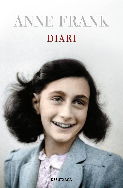 DIARI D'ANNE FRANK | 9788418132971 | FRANK, ANNE | Llibreria Online de Vilafranca del Penedès | Comprar llibres en català