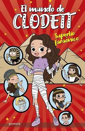 SUPERLÍO FARAÓNICO ( EL MUNDO DE CLODETT 8 ) | 9788418318986 | CLODETT, | Llibreria Online de Vilafranca del Penedès | Comprar llibres en català