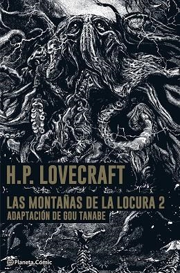 LAS  MONTAÑAS DE LA LOCURA- LOVECRAFT- MANGA Nº 02/02 | 9788413416847 | TANABE, GOU | Llibreria Online de Vilafranca del Penedès | Comprar llibres en català