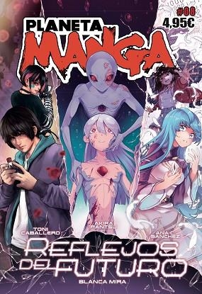 PLANETA MANGA 8 | 9788413416861 | SÁNCHEZ, ANA C./MONTES, LUIS/MIRA, BLANCA/LÓPEZ, LAIA/VARIOS AUTORES | Llibreria Online de Vilafranca del Penedès | Comprar llibres en català