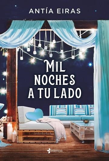 MIL NOCHES A TU LADO | 9788408241607 | EIRAS, ANTÍA | Llibreria Online de Vilafranca del Penedès | Comprar llibres en català