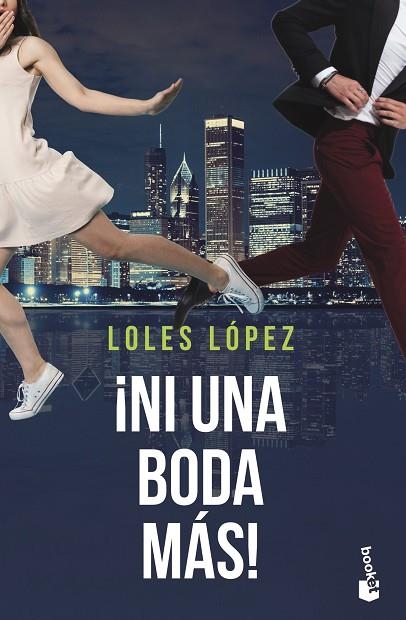 NI UNA BODA MÁS! | 9788408244417 | LOPEZ, LOLES | Llibreria Online de Vilafranca del Penedès | Comprar llibres en català