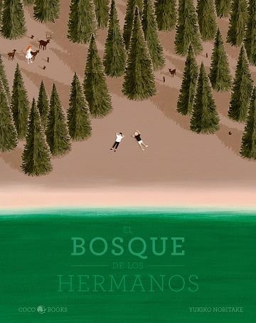 EL BOSQUE DE LOS HERMANOS | 9788412268256 | NORITAKE, YUKIKO | Llibreria Online de Vilafranca del Penedès | Comprar llibres en català