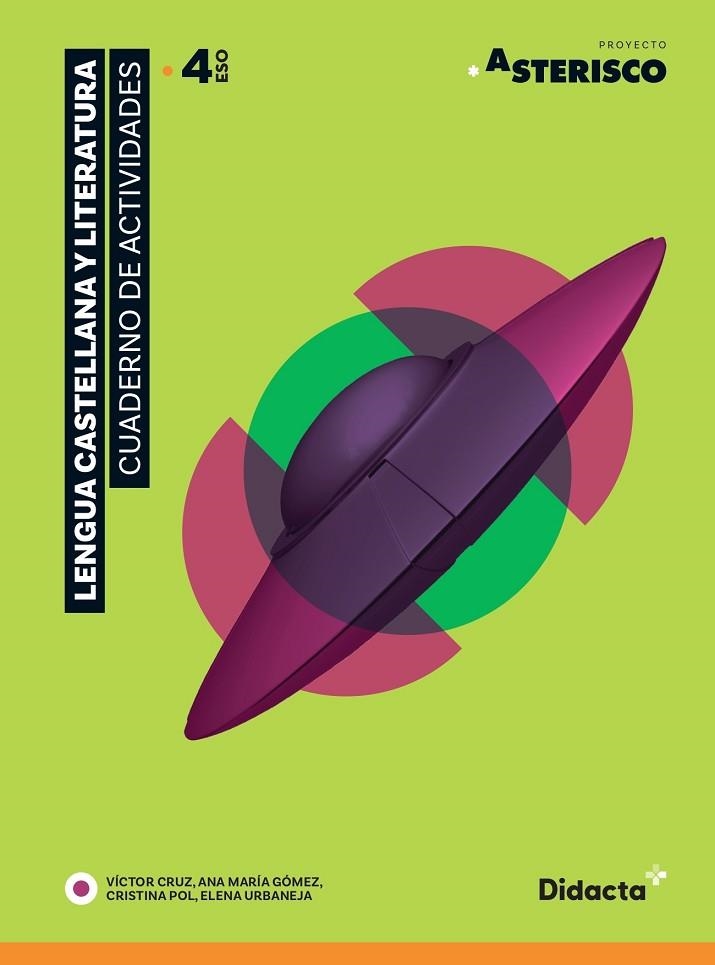 ASTERISCO 4. CUADERNO DE ACTIVIDADES (NUEVA EDICIÓN 2021) | 9788418695179 | POL, CRISTINA/URBANEJA, ELENA/CRUZ, VÍCTOR/GÓMEZ, ANA MARÍA | Llibreria Online de Vilafranca del Penedès | Comprar llibres en català