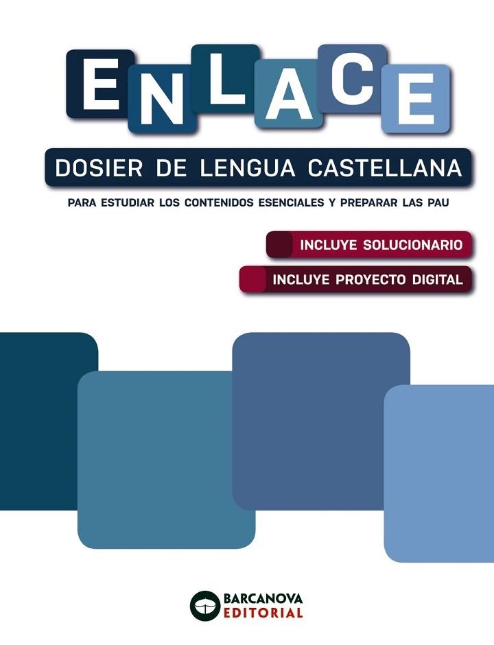 ENLACE. DOSIER DE LENGUA CASTELLANA. BACHILLERATO | 9788448953638 | CÁNOVAS, GERMÁN | Llibreria Online de Vilafranca del Penedès | Comprar llibres en català