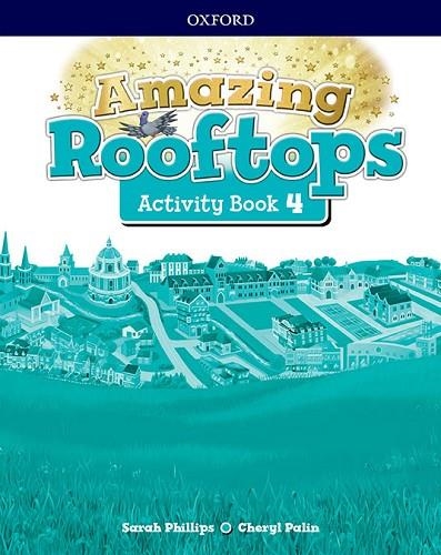 AMAZING ROOFTOPS 4. ACTIVITY BOOK PACK | 9780194167918 | Llibreria Online de Vilafranca del Penedès | Comprar llibres en català