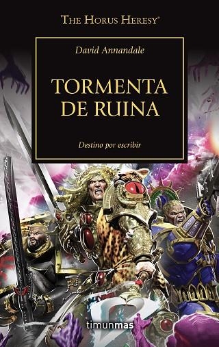 THE HORUS HERESY Nº 46/54 TORMENTA DE RUINA | 9788445008348 | ANNANDALE, DAVID | Llibreria Online de Vilafranca del Penedès | Comprar llibres en català