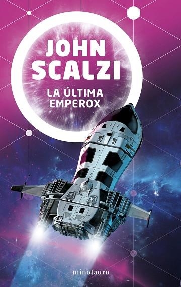 LA ÚLTIMA EMPEROX Nº 03/03 | 9788445009864 | SCALZI, JOHN | Llibreria Online de Vilafranca del Penedès | Comprar llibres en català