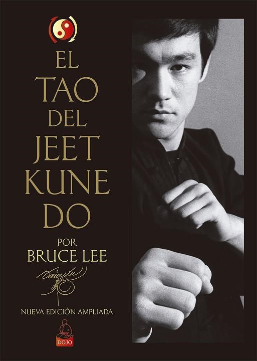 EL TAO DEL JEET KUNE DO | 9788494709241 | LEE, BRUCE | Llibreria Online de Vilafranca del Penedès | Comprar llibres en català